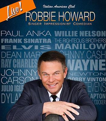 Robbie Howard - Friday, Aug. 29 Doors Open 6pm $70 Image