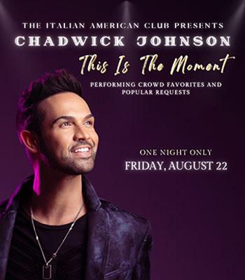 CHADWICK Johnson -- Friday, August 22 - $70 Image